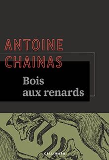 Bois-aux-Renards : contes, légendes et mythes