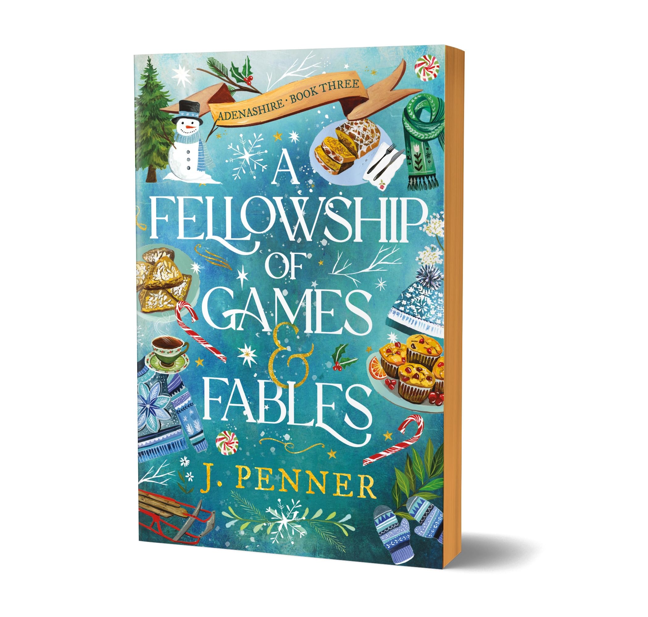 J. Penner A Fellowship Of Games & Fables, A Cosy Fantasy Fake Dating Romance (Adenashire Book 3)