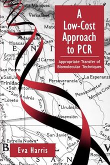 A Low-Cost Approach to PCR: Appropriate Transfer of Biomolecular Techniques