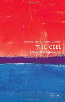 The Cell: A Very Short Introduction (Very Short Introductions)