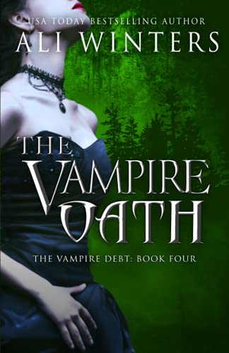 The Vampire Oath (Shadow World: The Vampire Debt, Band 4)