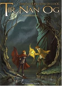Tir Nan Og. Vol. 2. L'héritage