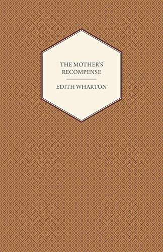 The Mother's Recompense