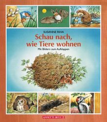 Schau nach, wie Tiere wohnen