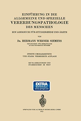 Einführung in die Allgemeine und Spezielle Vererbungspathologie des Menschen: Ein Lehrbuch für Studierende und Ärzte