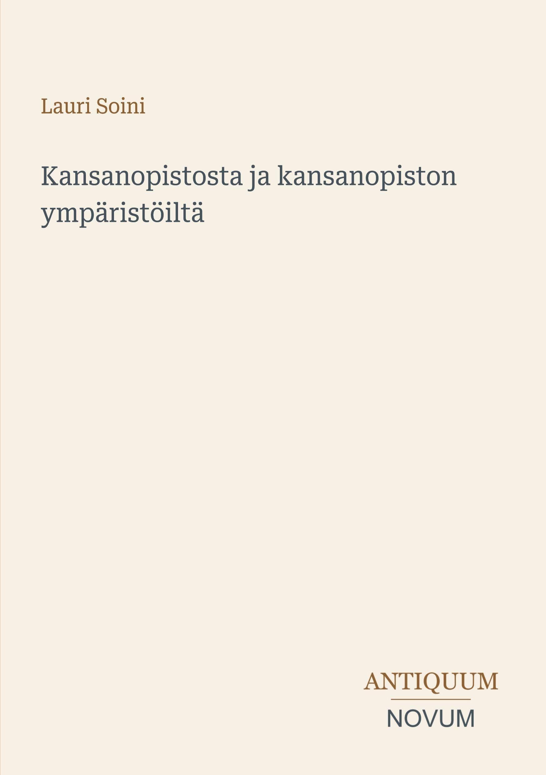 Kansanopistosta ja kansanopiston ympäristöiltä