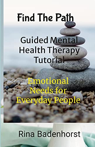Find The Path: Guided Mental Health Therapy Tutorial: Life Journeys
