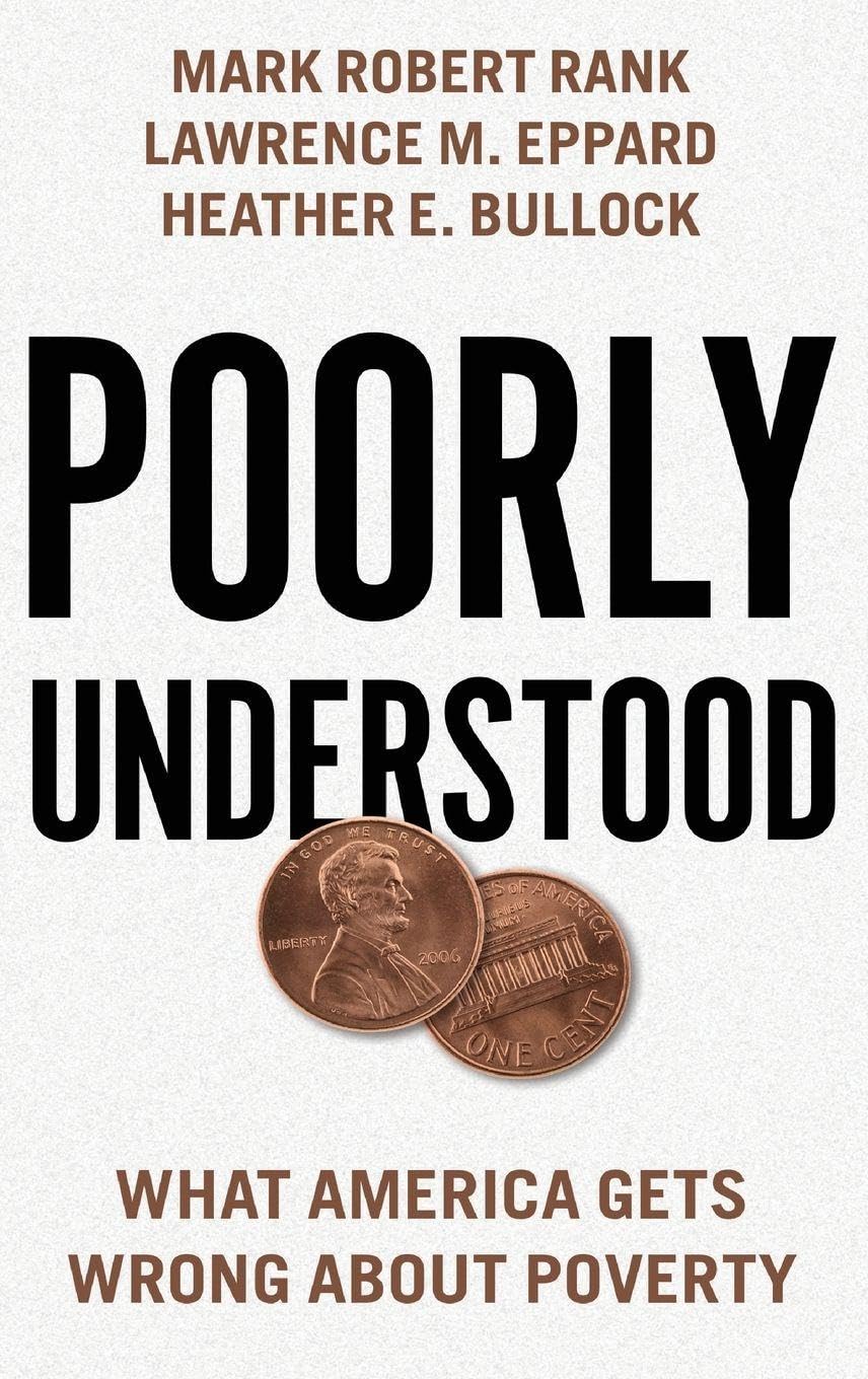 Poorly Understood: What America Gets Wrong about Poverty