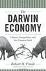Darwin Economy: Liberty, Competition, and the Common Good