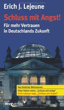 Schluss mit Angst: Für Mehr Vertrauen In Deutschlands Zukunft