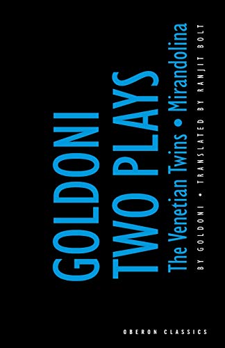 The Two Plays: Venetian Twins, The Miranolia (Absolute Classics)