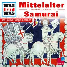 WAS IST WAS, Folge 18: Mittelalter/Samurai