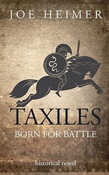 Taxiles: Born for Battle