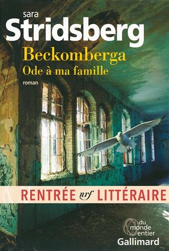 Beckomberga : ode à ma famille