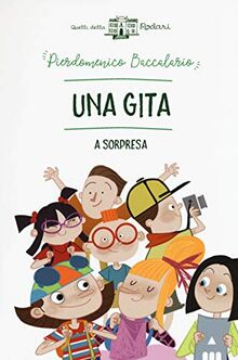 Una gita a sorpresa (Quelli della Rodari)