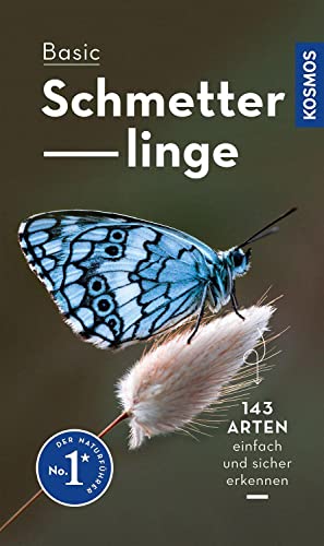 Kosmos-Naturführer Basics   Basic Schmetterlinge - Eva-Maria Dreyer Kartoniert (TB)