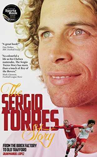 The Sergio Torres Story: From the Brick Factory to Old Trafford