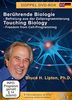 Berührende Biologie - Befreiung aus der Zellprogrammierung (Dr. Bruce Lipton) Doppel-DVD