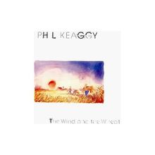 The Wind and the Wheat de Phil Keaggy | CD | état très bon