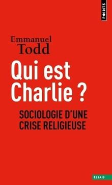 Qui est Charlie ? : sociologie d’une crise religieuse