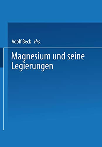 Magnesium und seine Legierungen