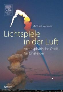 Lichtspiele in der Luft: Atmosphärische Optik für Einsteiger von Vollmer, Michael | Buch | Zustand sehr gut