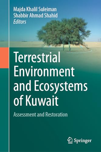 Terrestrial Environment and Ecosystems of Kuwait: Assessment and Restoration