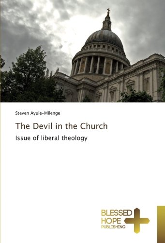 The Devil in the Church: Issue of liberal theology
