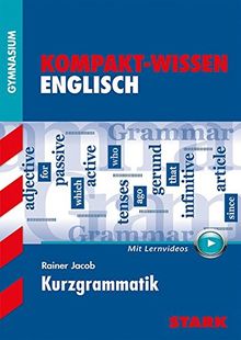 Kompakt-Wissen Gymnasium - Englisch Kurzgrammatik mit Videoanreicherung