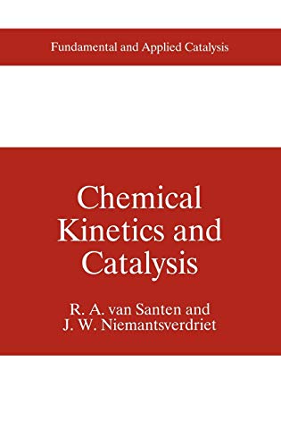 Chemical Kinetics and Catalysis (Fundamental and Applied Catalysis)