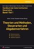 Handbuch der Österreichischen Steuerlehre / Handbuch der österreichischen Steuerlehre Band I/Teil 1 - Theorie und Methoden, Steuerarten und ... Körperschaftsteuer, Kapitalertragsteuer