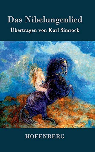 Anonym Das Nibelungenlied