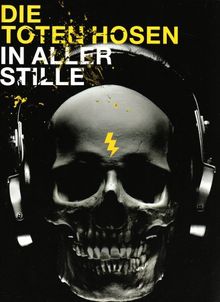 Die Toten Hosen: In Aller Stille. Songbook