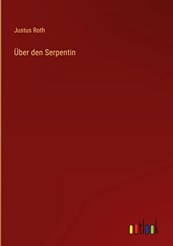 Über den Serpentin