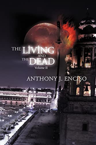 The Living & The Dead: Volume Ii