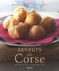 Saveurs de Corse : 80 recettes d'aujourd'hui