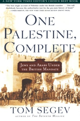 Tom Segev One Palestine, Complete