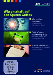 Wissenschaft auf den Spuren Gottes