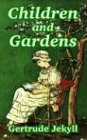 Gertrude Jekyll Children And Gardens