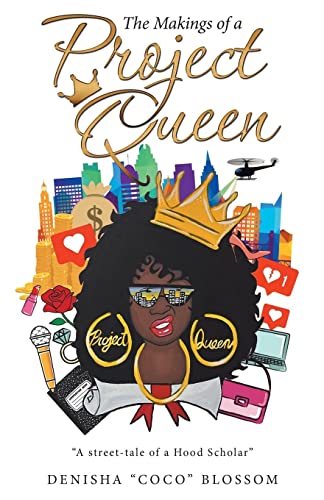 The Makings of a Project Queen