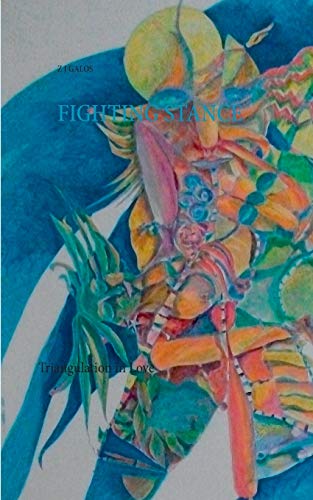 Fighting Stance: Triangulation in Love (Love Triangles)