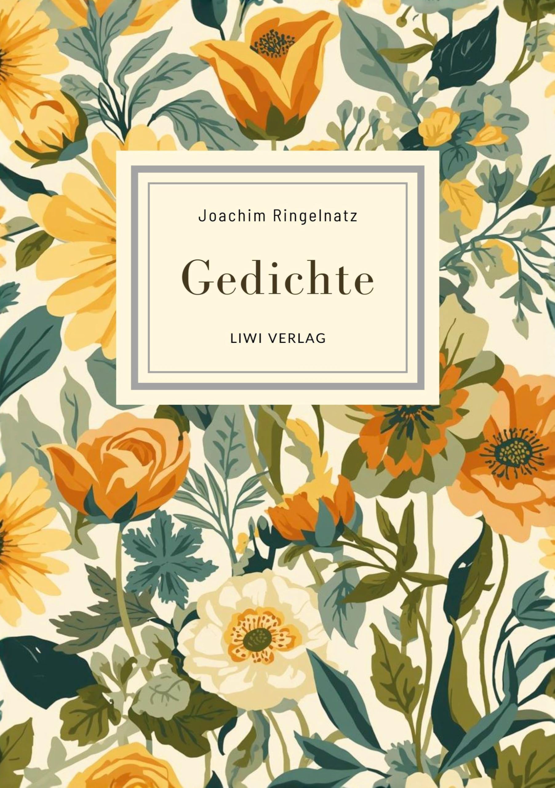 Joachim Ringelnatz: Gedichte. Neuausgabe: Die Schnupftabaksdose / Turngedichte / Kuttel Daddeldu / Allerdings / Flugzeuggedanken / Kinder-Verwirr-Buch