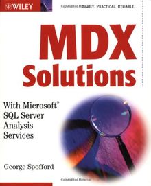 MDX Solutions: With Microsoft SQL Server Analysis Services