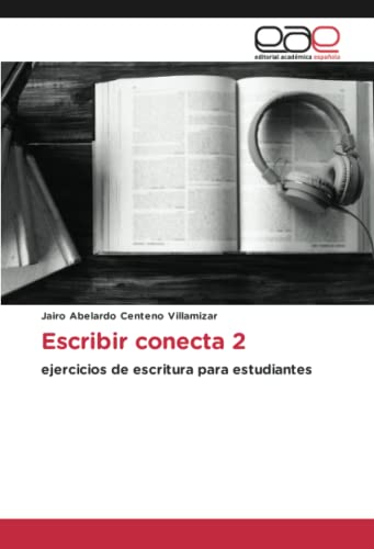 Escribir conecta 2: ejercicios de escritura para estudiantes
