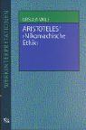 Aristoteles' "Nikomachische Ethik"