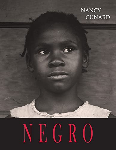 Nancy Cunard Negro, An Anthology