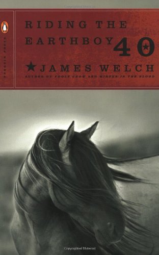 Riding the Earthboy 40 (Penguin Poets)