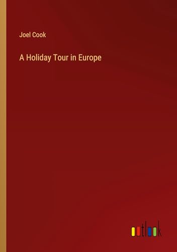 A Holiday Tour in Europe
