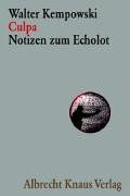 Culpa: Notizen zum "Echolot"