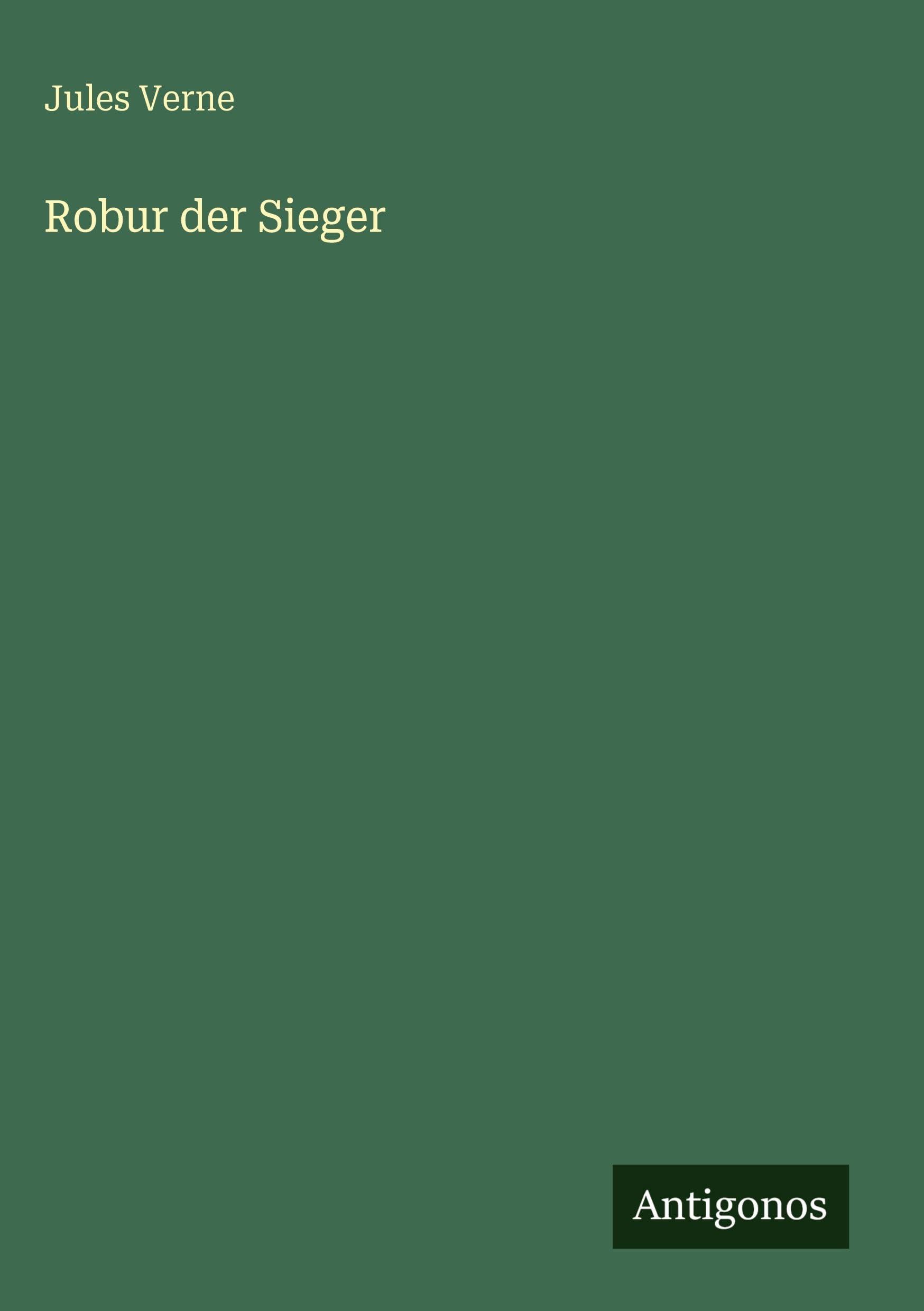 Robur der Sieger